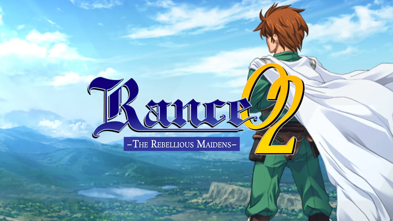 Rance 02 - The Rebellious Maidens