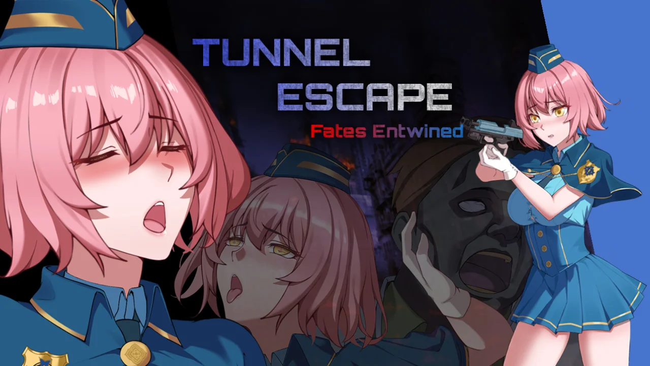 TUNNEL ESCAPE Fates Entwined