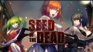Seed of The Dead